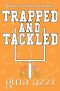 [Knoxville Coyotes Football 03] • Trapped and Tackled